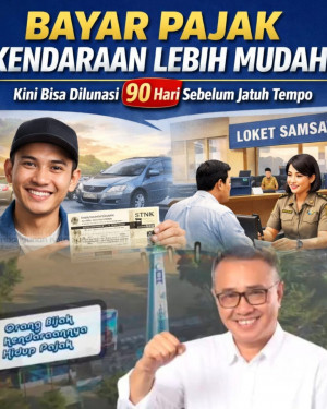 Bayar Pajak Kendaraan Lebih Mudah! Kini Bisa Dilunasi 90 Hari Sebelum Jatuh Tempo